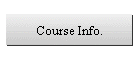 Course Info.